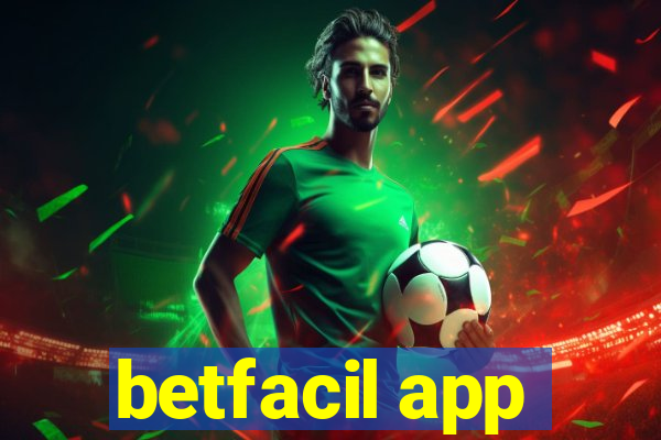 betfacil app